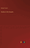 Studies in the Gospels