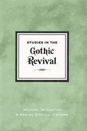 Studies in the Gothic Revival