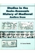 Studies in the Socio Economic History of Medieval Andhra Desa