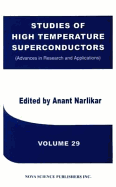 Studies of High Temperature Superconductorsv. 29