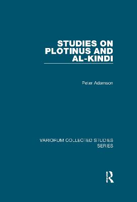 Studies on Plotinus and al-Kindi - Adamson, Peter