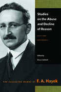 Studies on the Abuse and Decline of Reason: Text and Documents