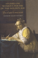 Studies on Women's Poetry of the Golden Age: Tras El Espejo La Musa Escribe