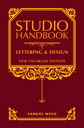 Studio Handbook: Lettering & Design: New Enlarged Edition