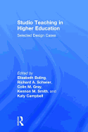 Studio Teaching in Higher Education: Selected Design Cases