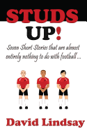 Studs Up: Seven stories that are almost entirely nothing to do with football