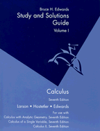 Study and Solutions Guide Calculus Volume I: Chapters P-10