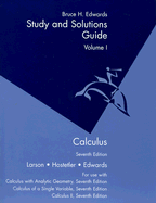 Study and Solutions Guide Calculus Volume I: Chapters P-10 - Edwards, Bruce H