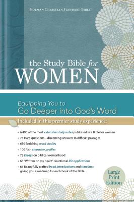 Study Bible for Women-HCSB-Large Print - Kelley Patterson, Dorothy (Editor), and Harrington Kelley, Rhonda (Editor), and Holman Bible Staff (Editor)