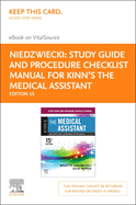 Study Guide and Procedure Checklist Manual for Kinn's the Medical Assistant - Elsevier E-Book on Vitalsource (Retail Access Card): An Applied Learning Approach