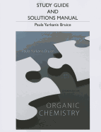 Study Guide and Student's Solutions Manual for Organic Chemistry