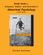 Study Guide: for Abnormal Psychology, Fourth Edition