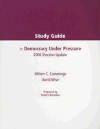 Study Guide for Democracy Under Pressure Election Update