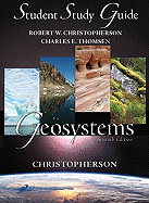 Study Guide for Geosystems: An Introduction to Physical Geography