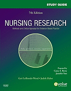 Study Guide for Nursing Research: Methods and Critical Appraisal for Evidence-Based Practice