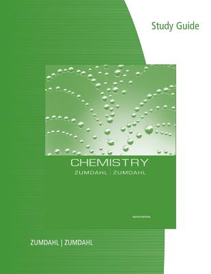 Study Guide For Zumdahl/Zumdahl's Chemistry, 8th By Steven S Zumdahl ...