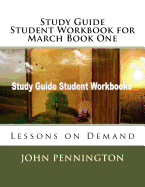 Study Guide Student Workbook for March Book One: Lessons on Demand