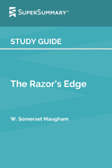 Study Guide: The Razor's Edge by W. Somerset Maugham (SuperSummary)