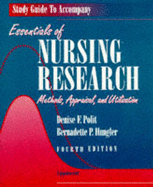 Study Guide to Accompany Essentials of Nursing Research: Methods, Appraisal and Utilization