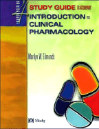 Study Guide to Accompany Introduction to Clinical Pharmacology - Edmunds, Marilyn Winterton