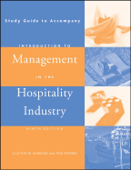 Study Guide to Accompany Introduction to Management in the Hospitality Industry