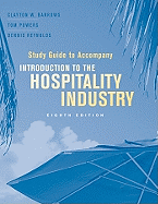 Study Guide to Accompany Introduction to the Hospitality Industry
