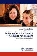 Study Habits In Relation To Academic Achievement