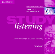 Study Listening Audio CD Set (2 CDs): A Course in Listening to Lectures and Note Taking