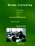 Study Listening Student's Book: Understanding Lectures and Talks in English