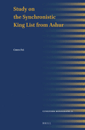 Study on the Synchronistic King List from Ashur