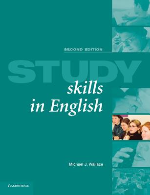 Study Skills in English Student's Book: A Course in Reading Skills for Academic Purposes - Wallace, Michael
