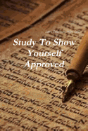 Study to Show Yourself Approved