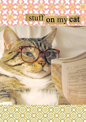 Stuff on My Cat Journal - Garza, Mario