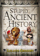 Stupid Ancient History: Volume 14