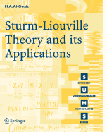 Sturm-Liouville Theory and Its Applications - Al-Gwaiz, Mohammed Abdelrahman