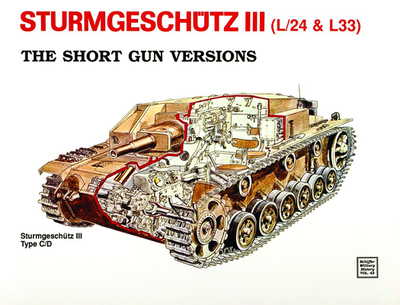 Sturmgeschtz III - Short Gun Versions - Scheibert, Horst