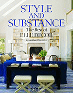 Style and Substance: The Best of Elle Decor