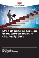 Style de prise de d?cision et r?ussite en zoologie chez les lyc?ens