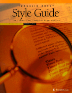 Style Guide: For Business and Technical Communication - Covey, Franklin