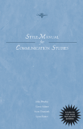 Style Manual for Communication Studies - Updated Printing with 2002 APA Guidelines