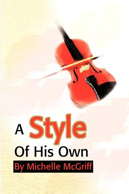 Style of His Own - McGriff, Michelle