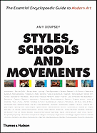 Styles, Schools and Movements: The Essential Encyclopaedic Guide to Modern Art
