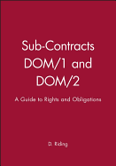 Sub-Contracts DOM/1 and DOM/2