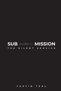 Sub-mission: The Silent Service