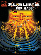 Sublime for Bass - Bass Recorded Versions Tab Songbook