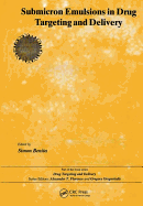 Submicron Emulsions in Drug Targeting and Delivery