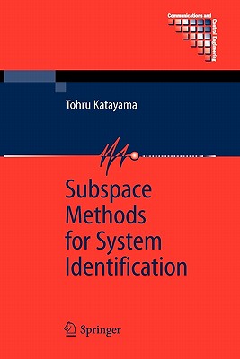 Subspace Methods for System Identification - Katayama, Tohru