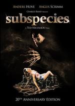 Subspecies - Ted Nicolaou