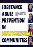 Substance Abuse Prevention in Multicultural Communities