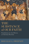 Substance of Our Faith